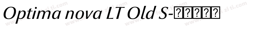 Optima nova LT Old S字体转换